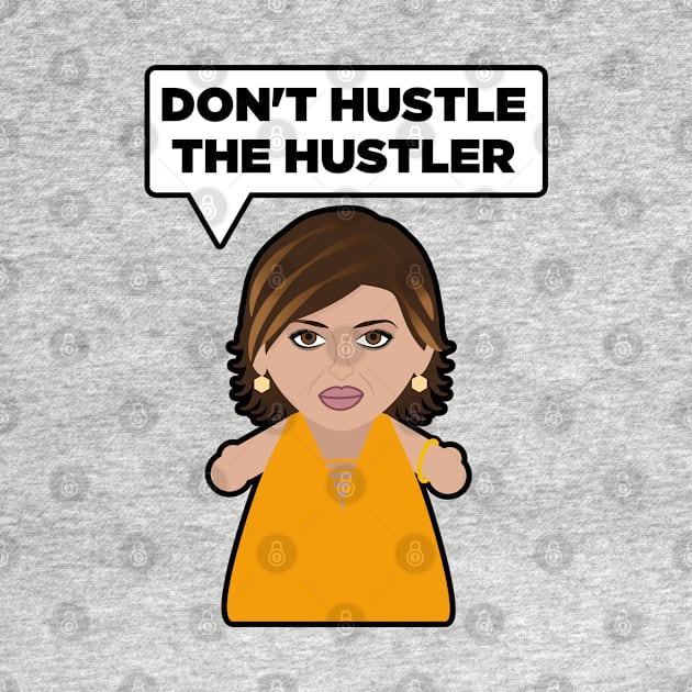 Don't Hustle the Hustler by Mattk270